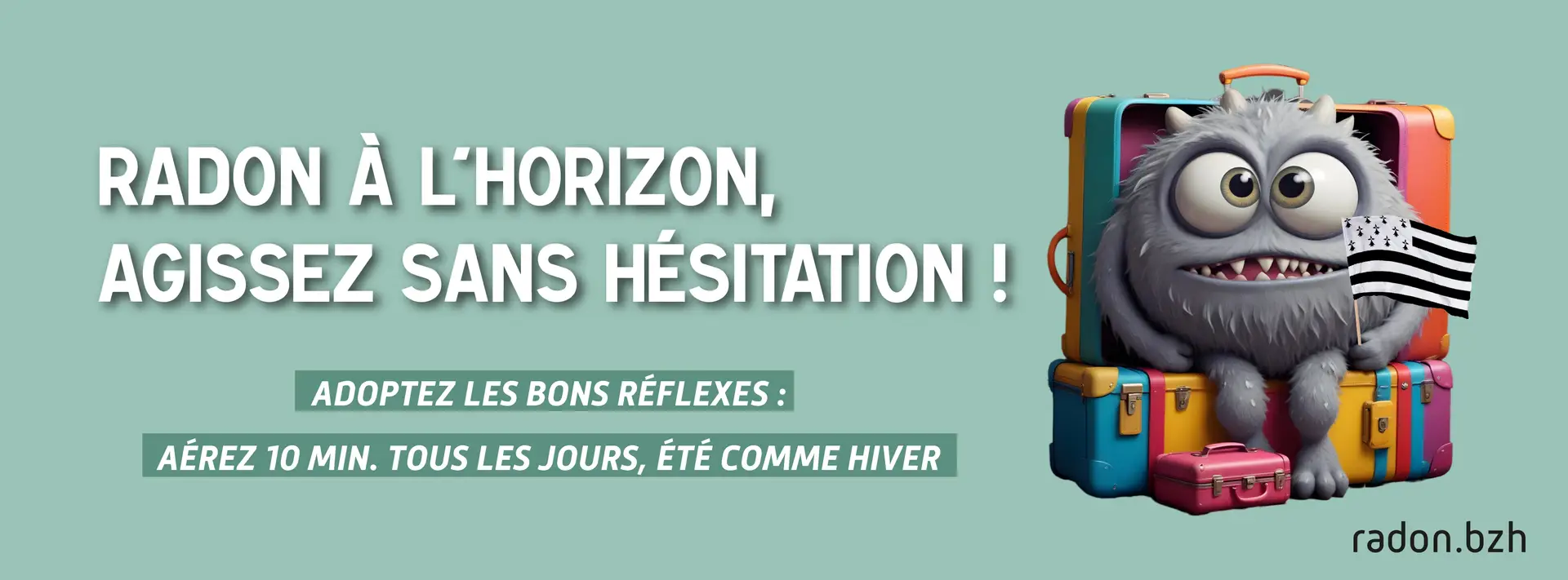 Radon à l'horizon, agissez sans hésitation !